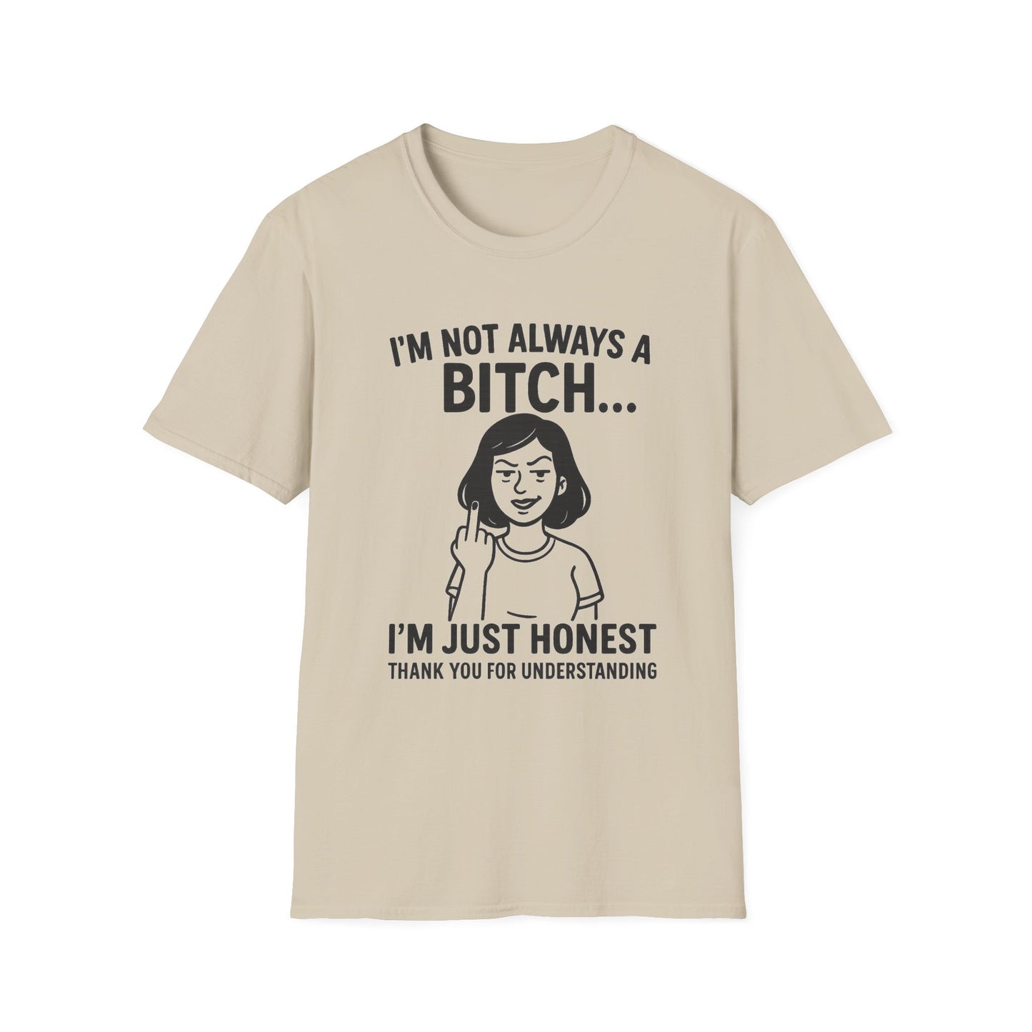 Honest Statement T-Shirt