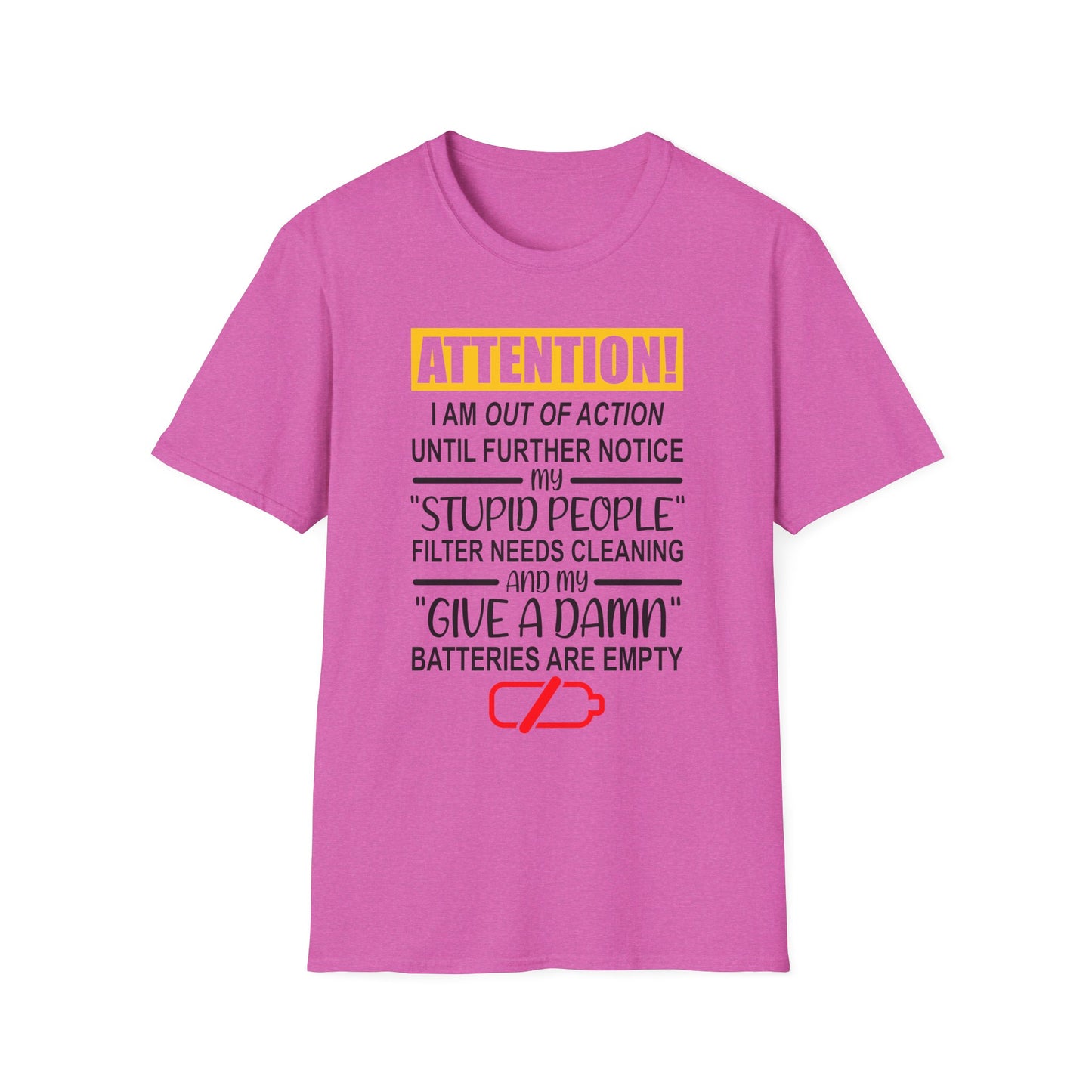 Humorous Statement T-Shirt