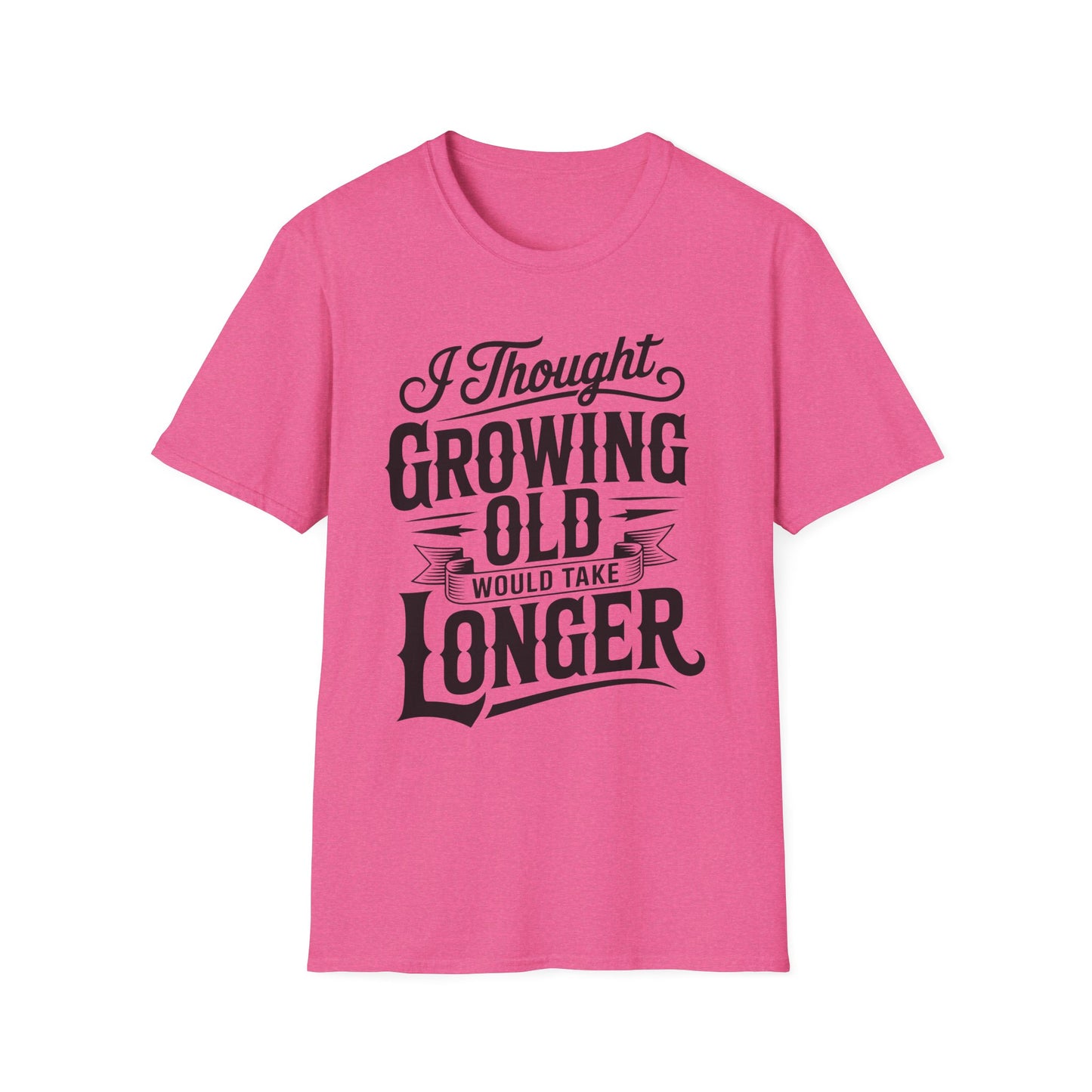 Funny Growing Old T-Shirt