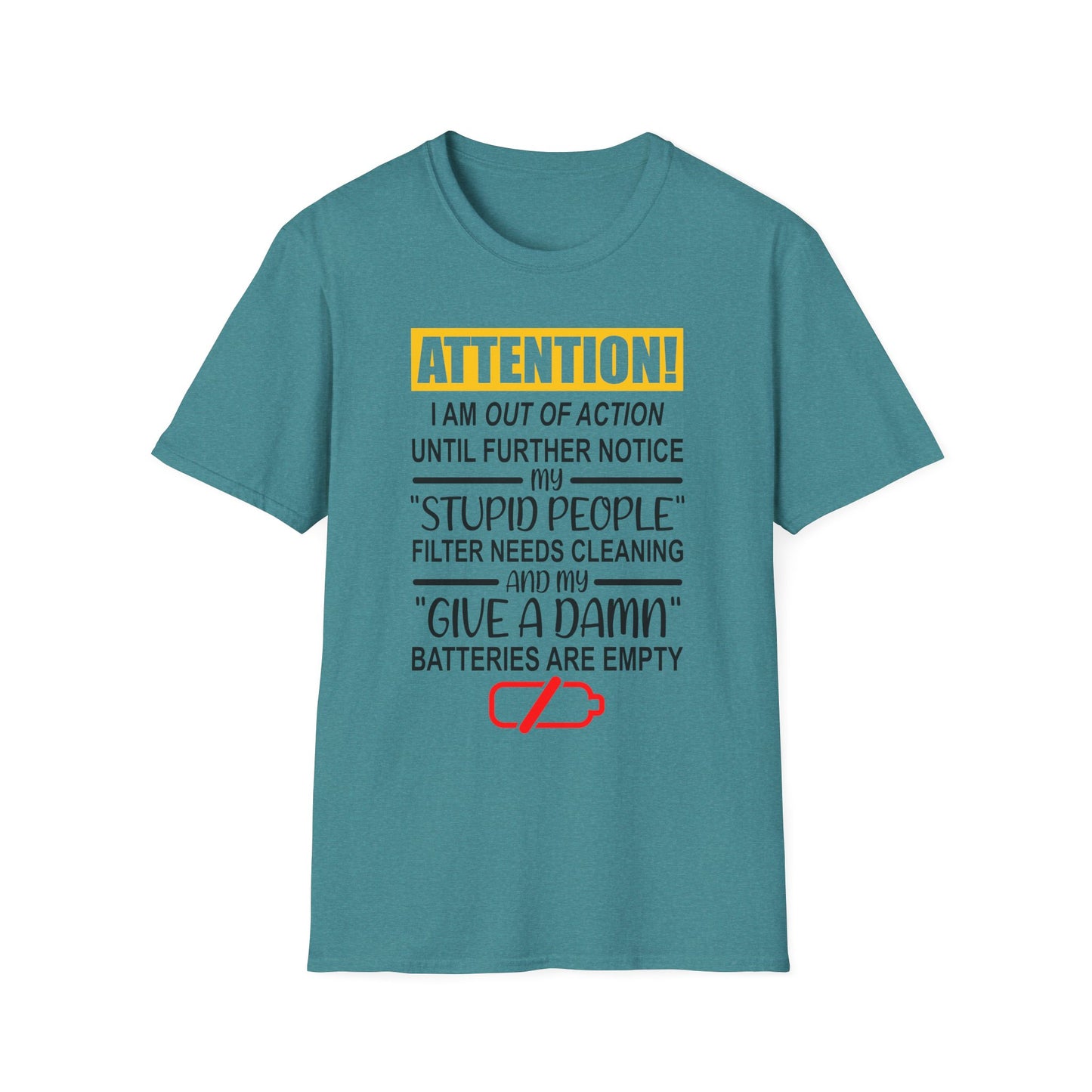 Humorous Statement T-Shirt