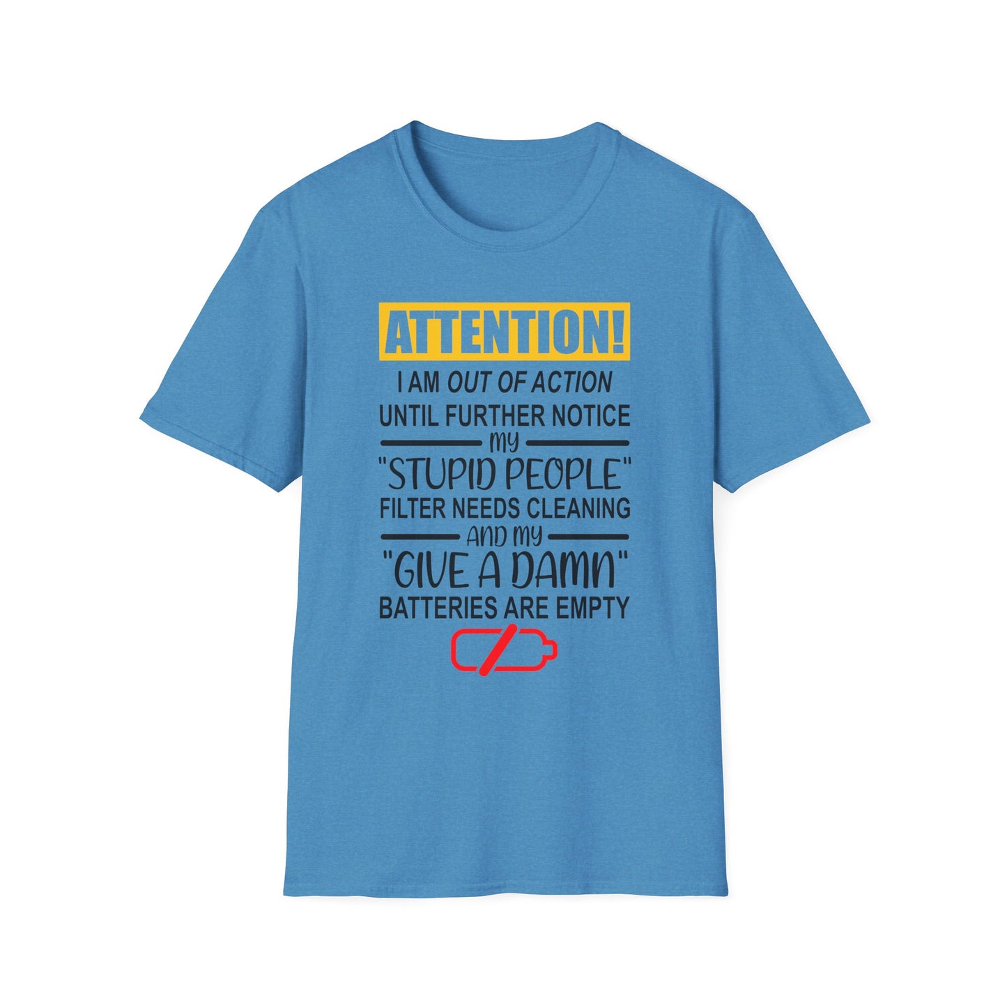 Humorous Statement T-Shirt