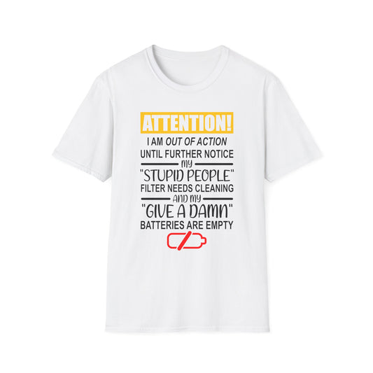 Humorous Statement T-Shirt