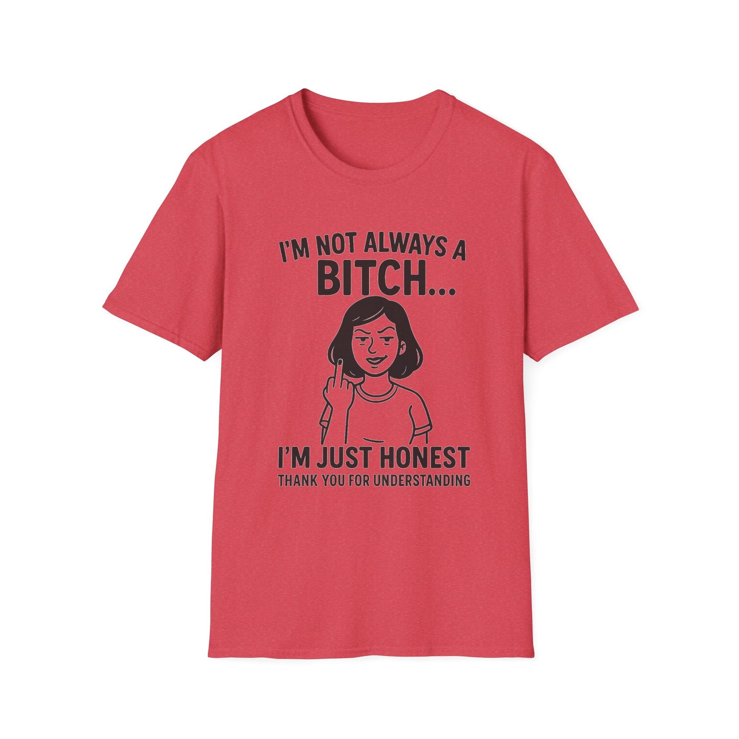 Honest Statement T-Shirt