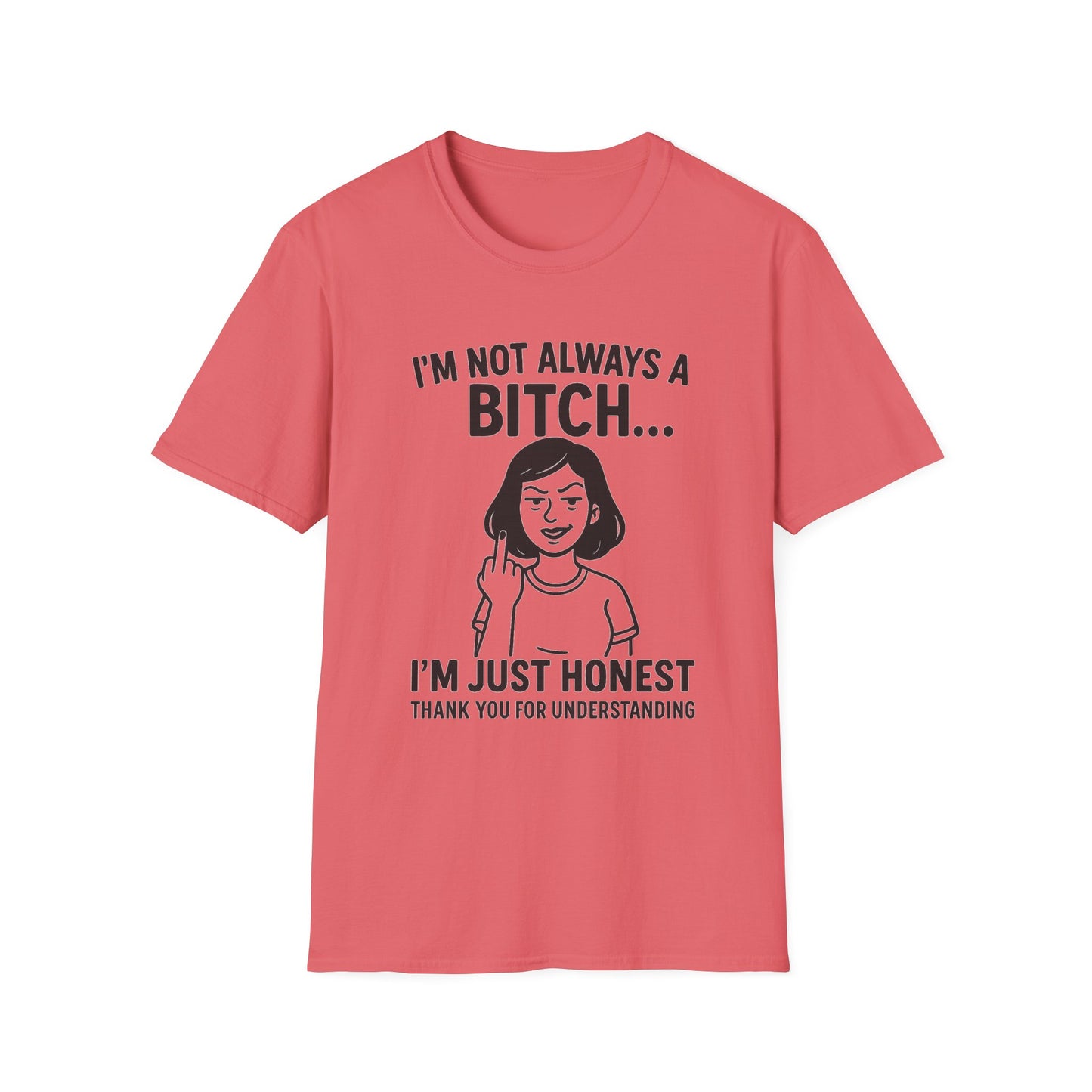 Honest Statement T-Shirt