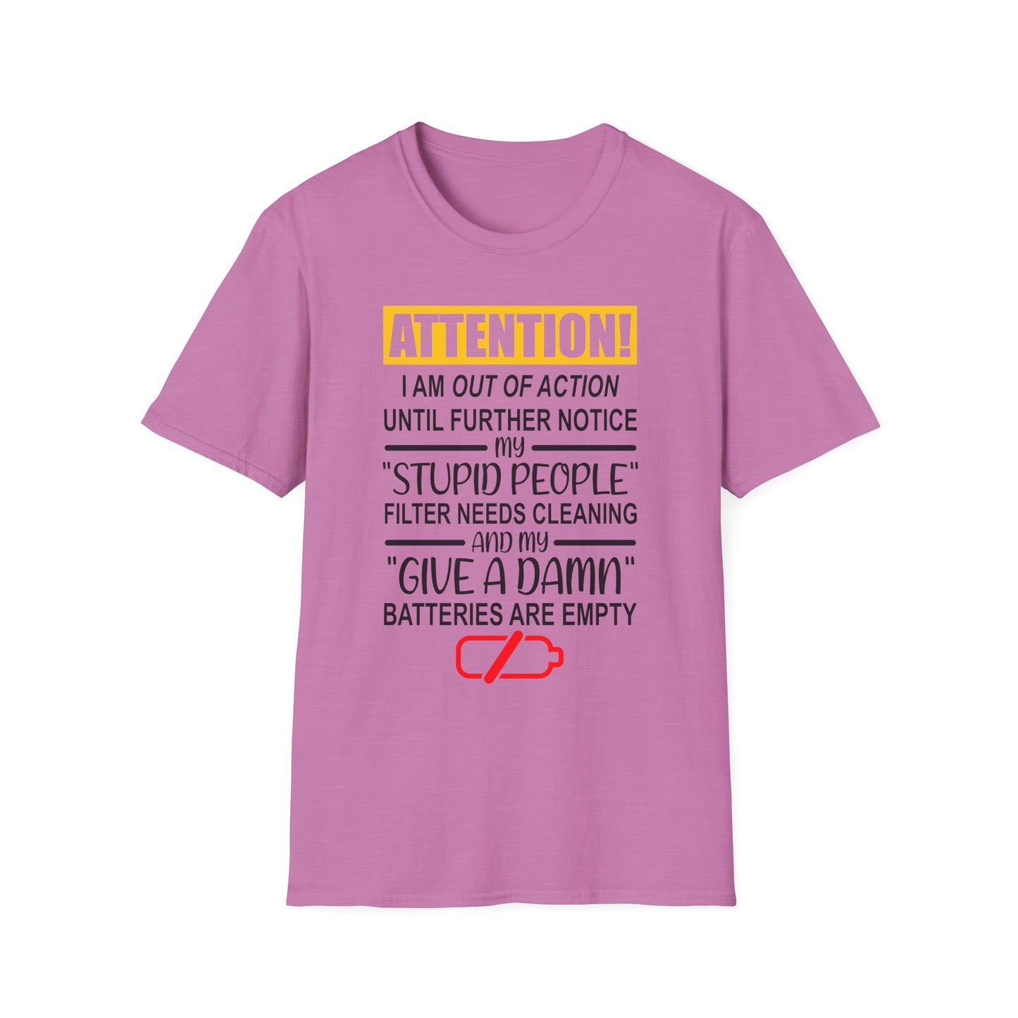 Humorous Statement T-Shirt