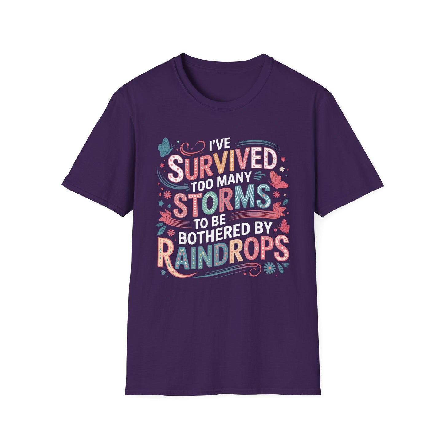 T-Shirt - Survived Storms