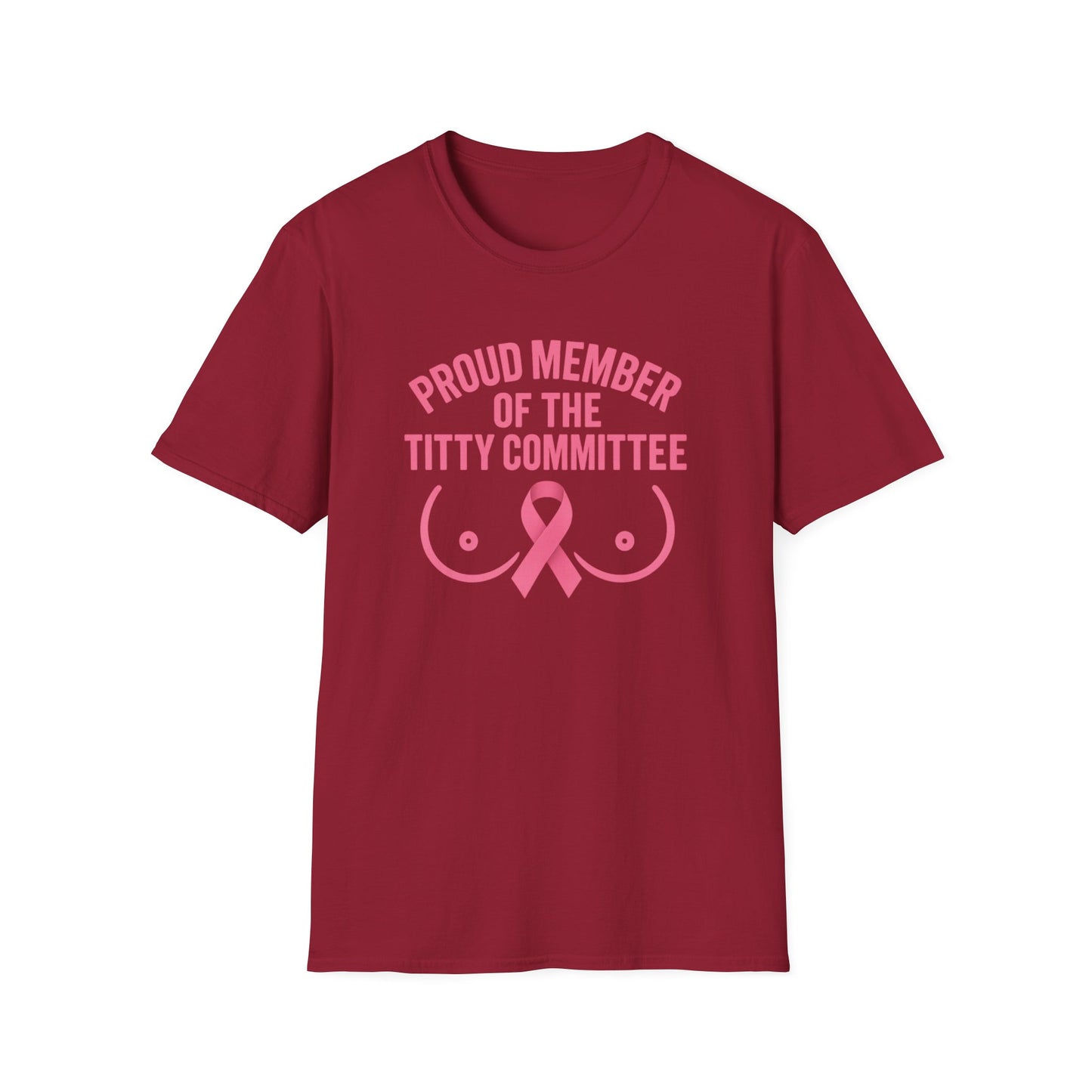 Proud Member of the Titty Committee T-Shirt