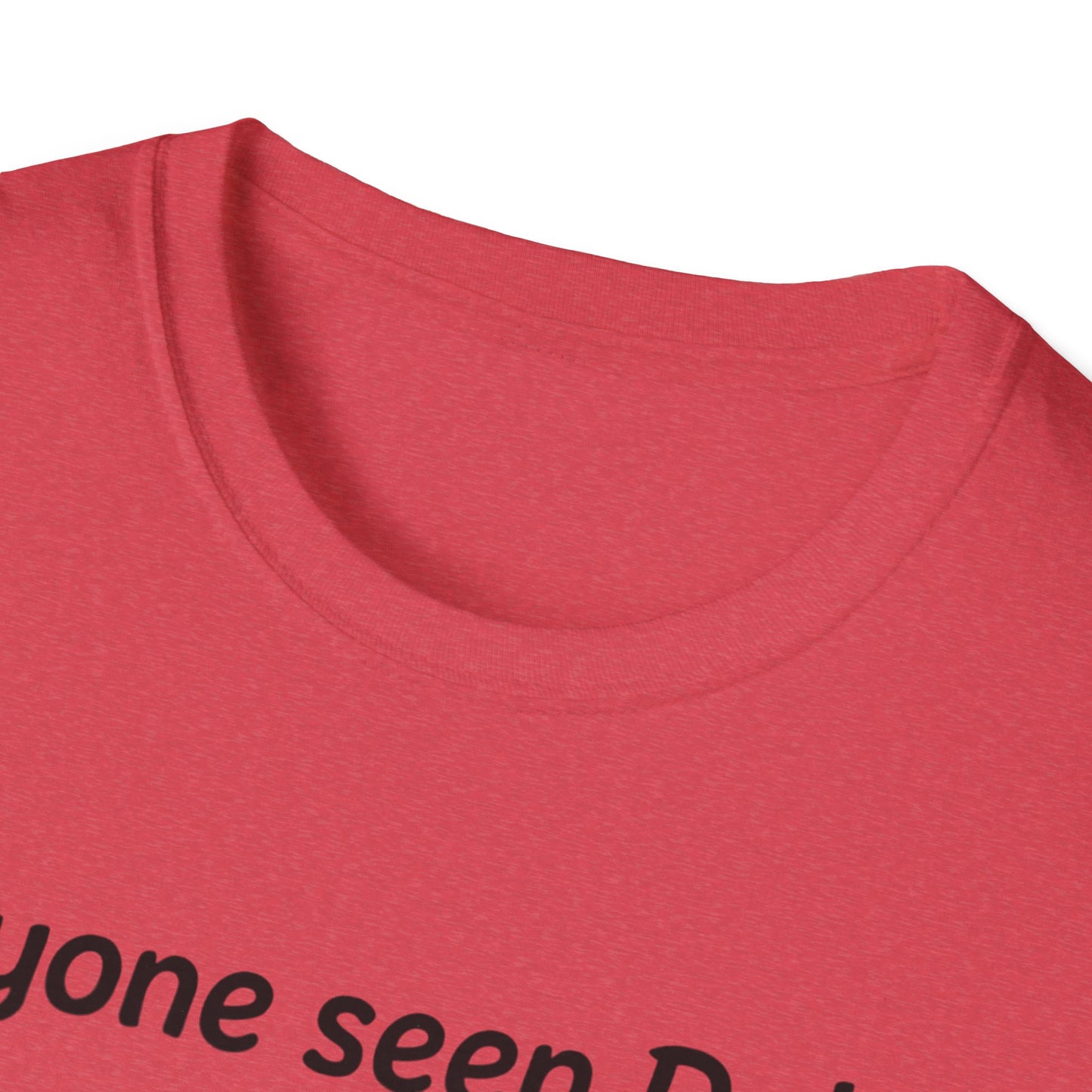 Humorous Unisex T-Shirt