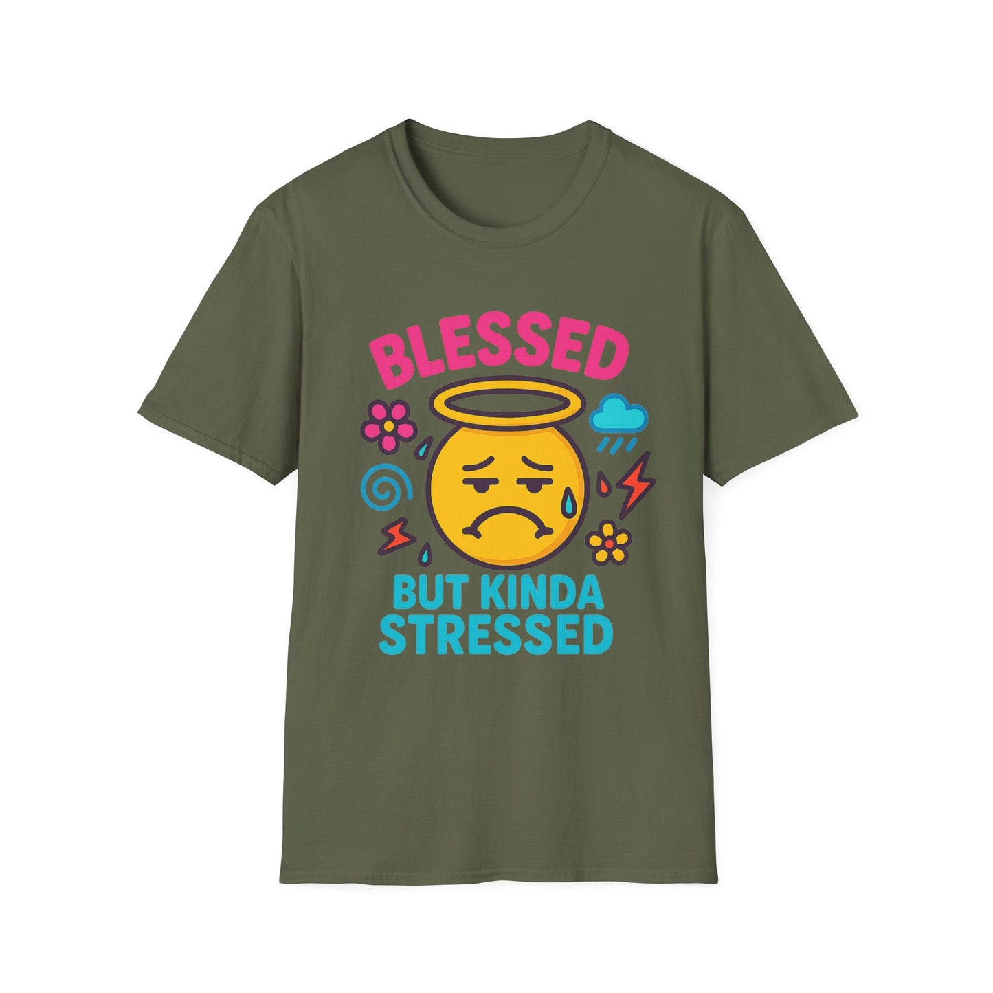 Blessed but Kinda Stressed T-Shirt