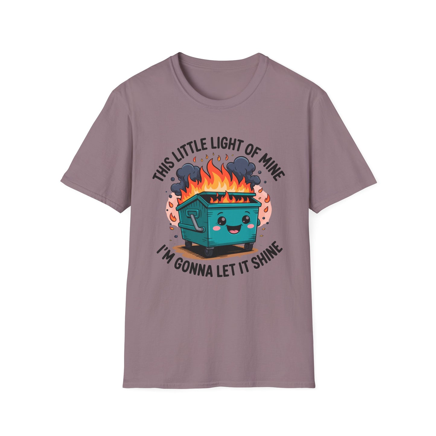 Funny Dumpster Fire Unisex T-Shirt