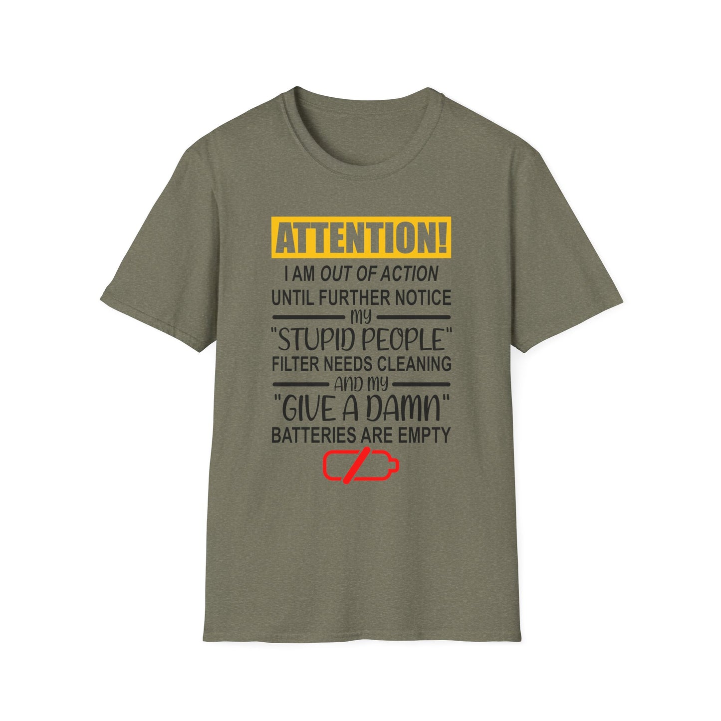 Humorous Statement T-Shirt