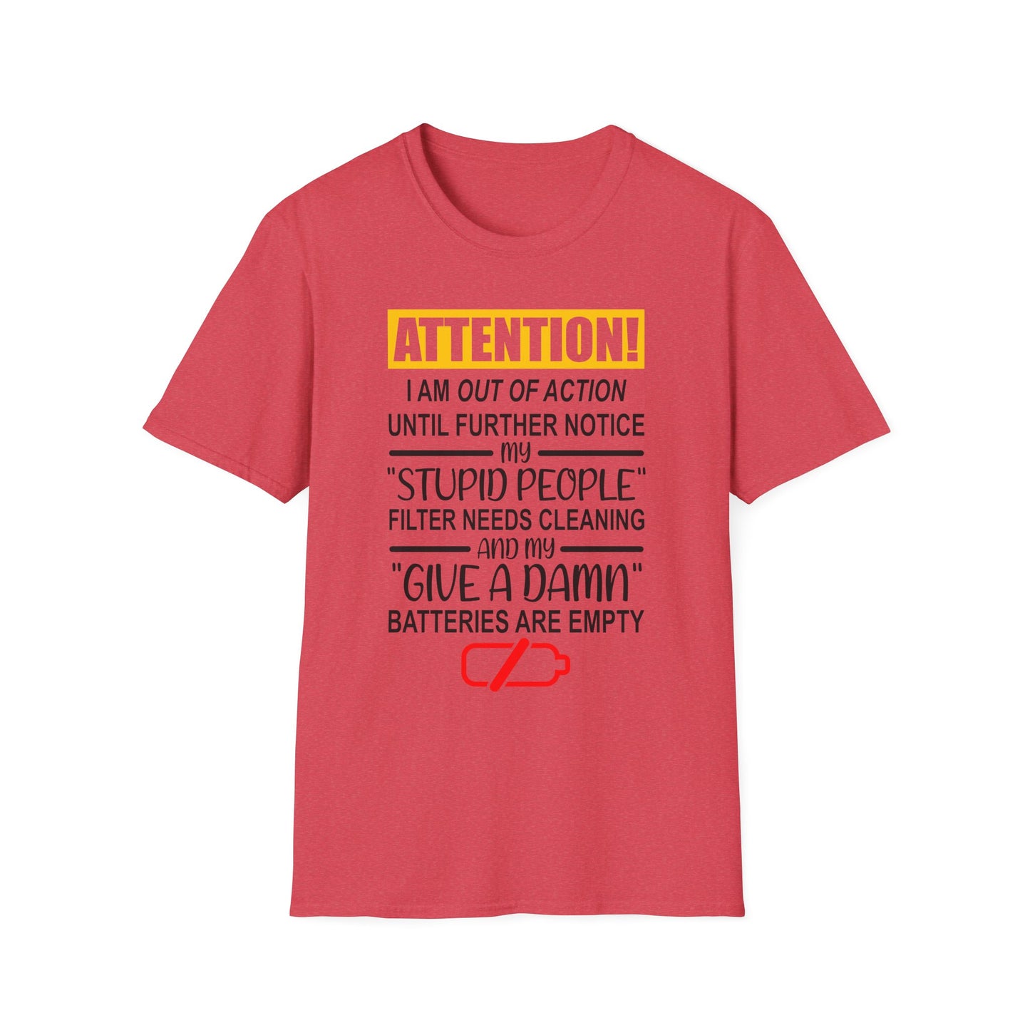 Humorous Statement T-Shirt