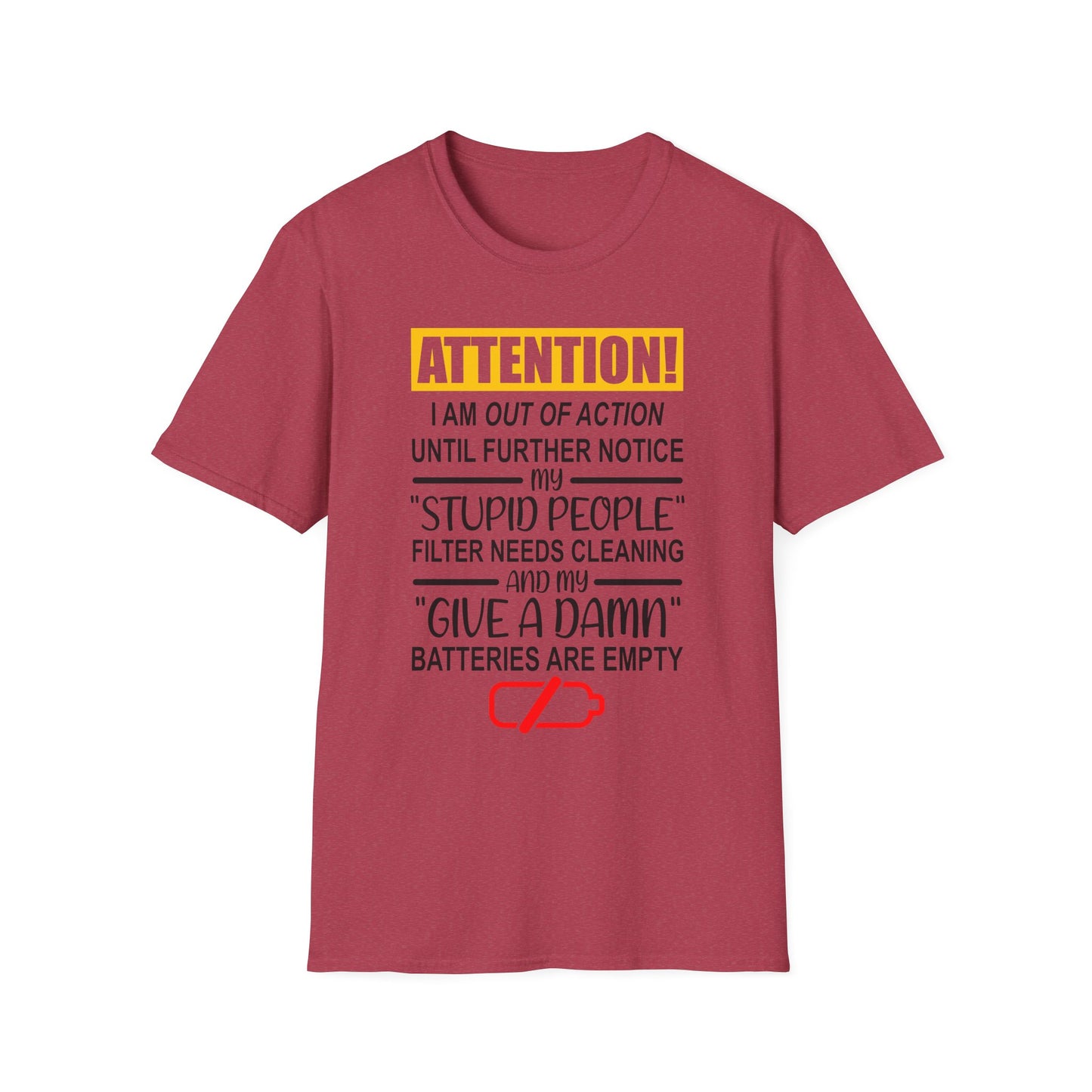 Humorous Statement T-Shirt