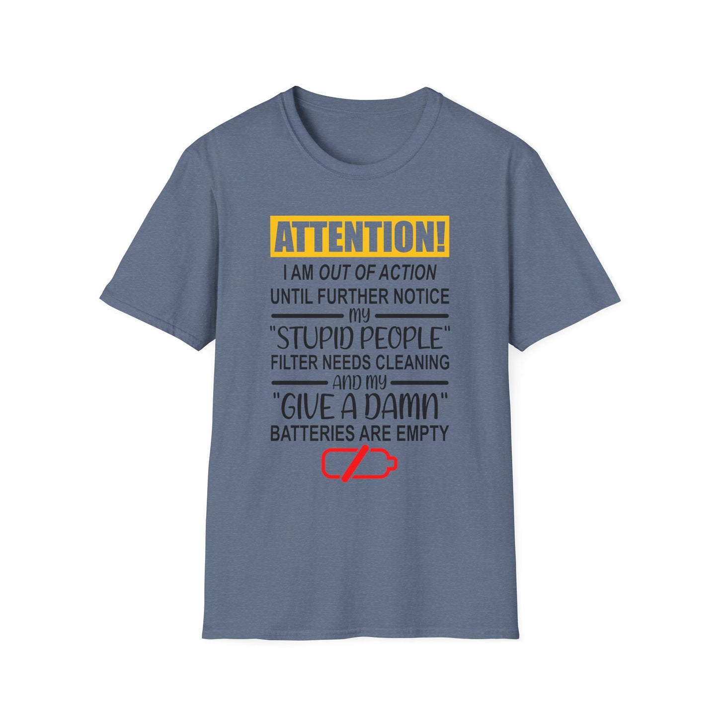 Humorous Statement T-Shirt