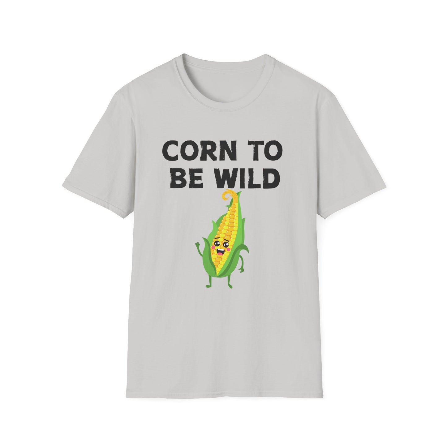 Corn to Be Wild T-Shirt