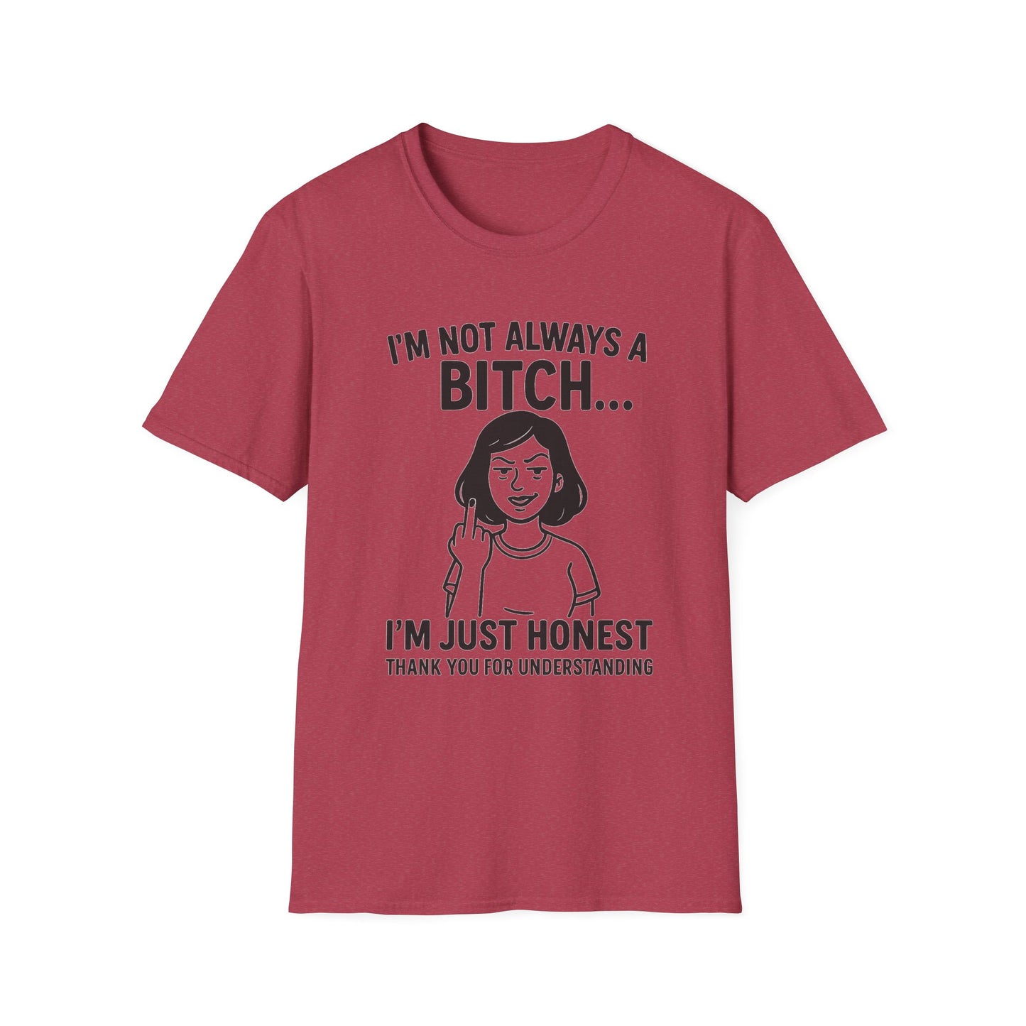Honest Statement T-Shirt