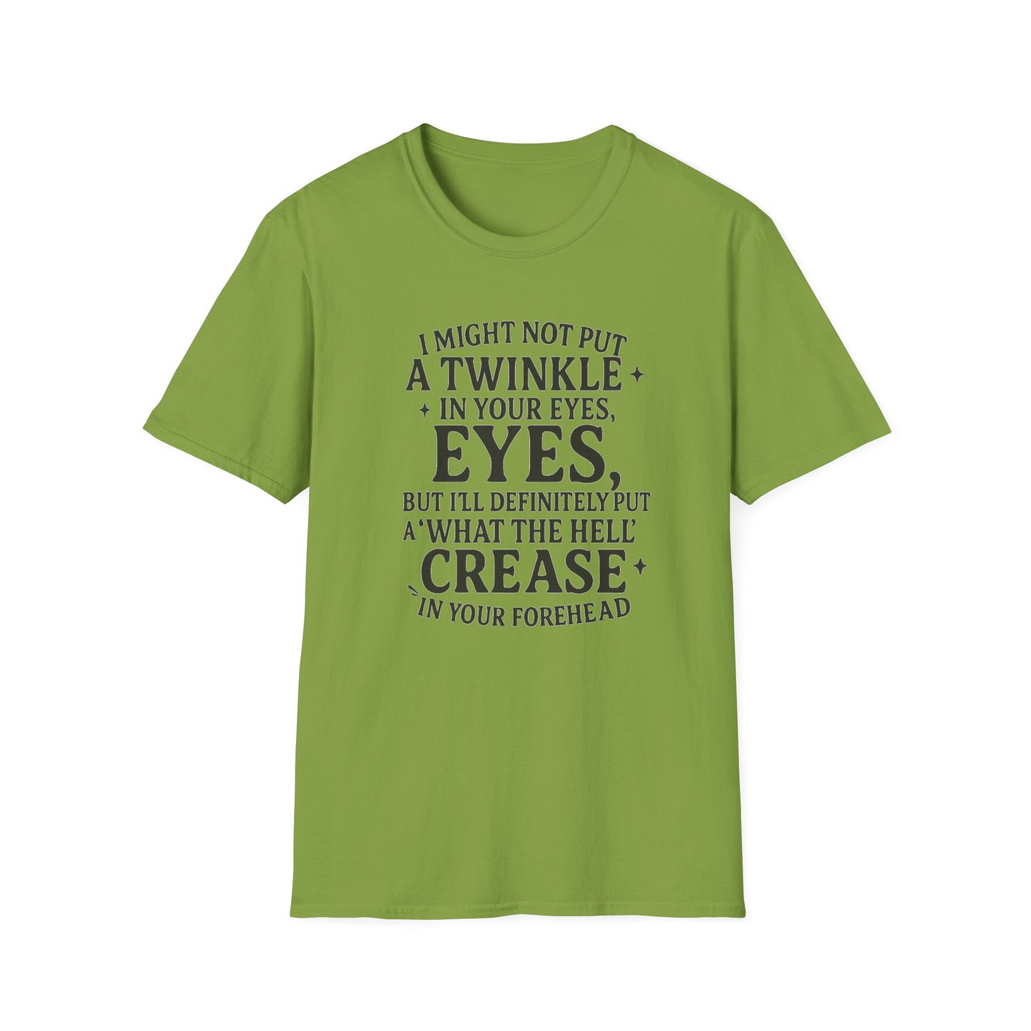 Funny Quote Unisex T-Shirt