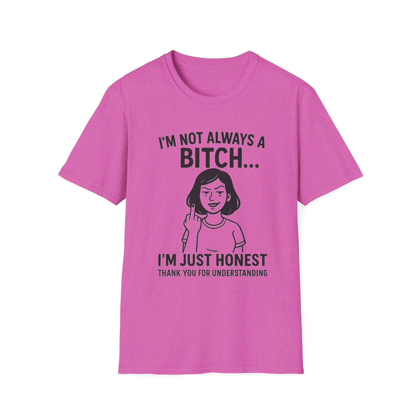 Honest Statement T-Shirt