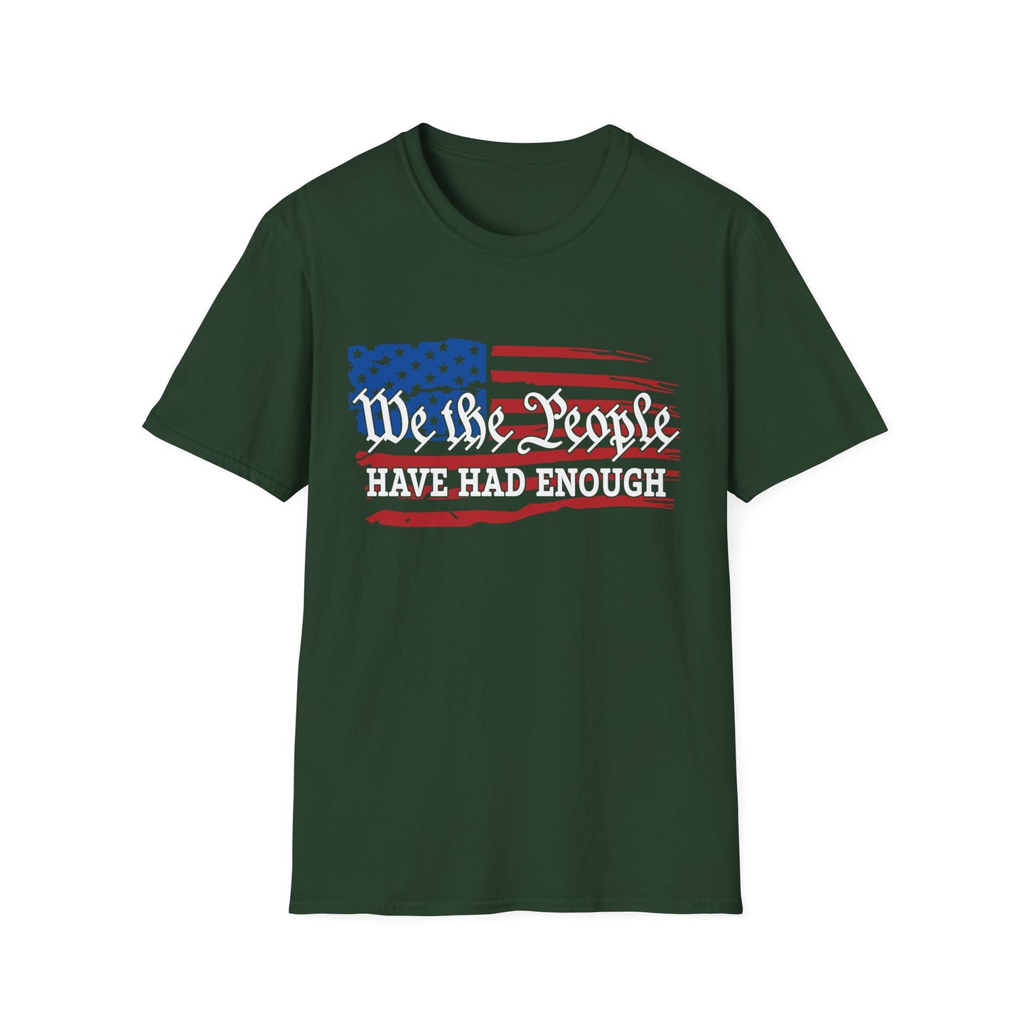 We the People Have Had Enough