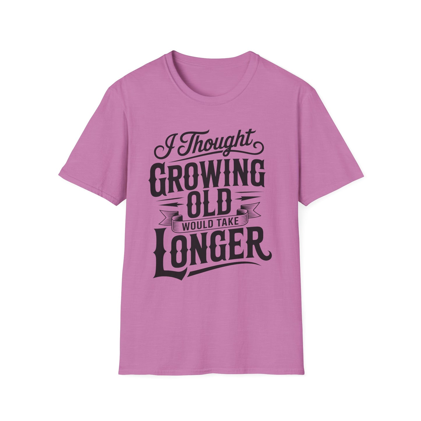 Funny Growing Old T-Shirt