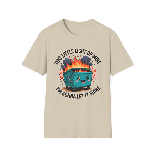Funny Dumpster Fire Unisex T-Shirt