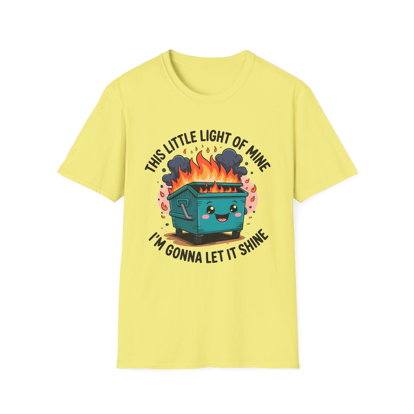 Funny Dumpster Fire Unisex T-Shirt