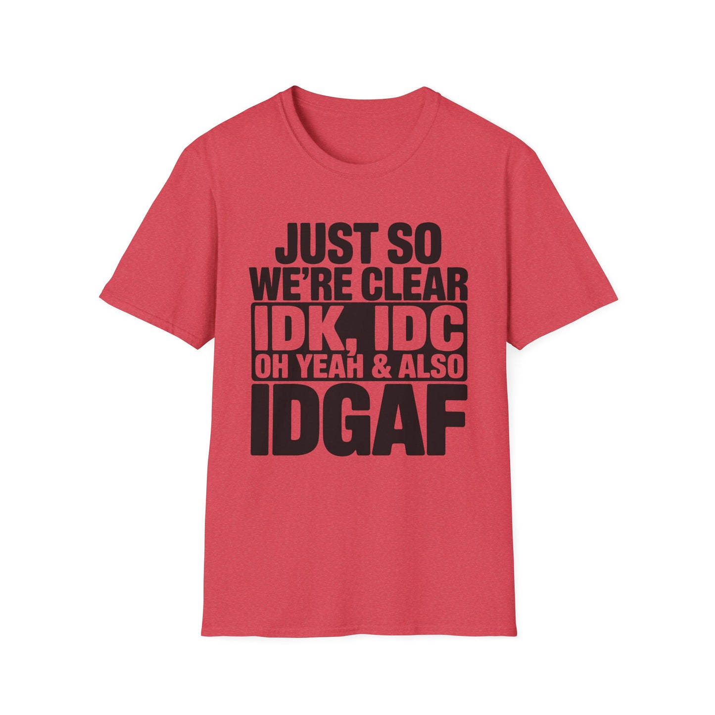I Don't Care Funny T-Shirt