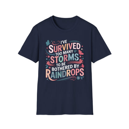 T-Shirt - Survived Storms