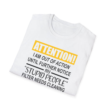 Humorous Statement T-Shirt