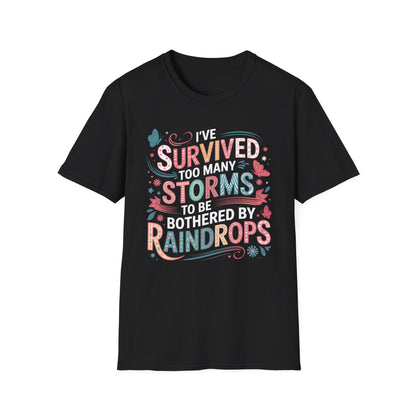 T-Shirt - Survived Storms