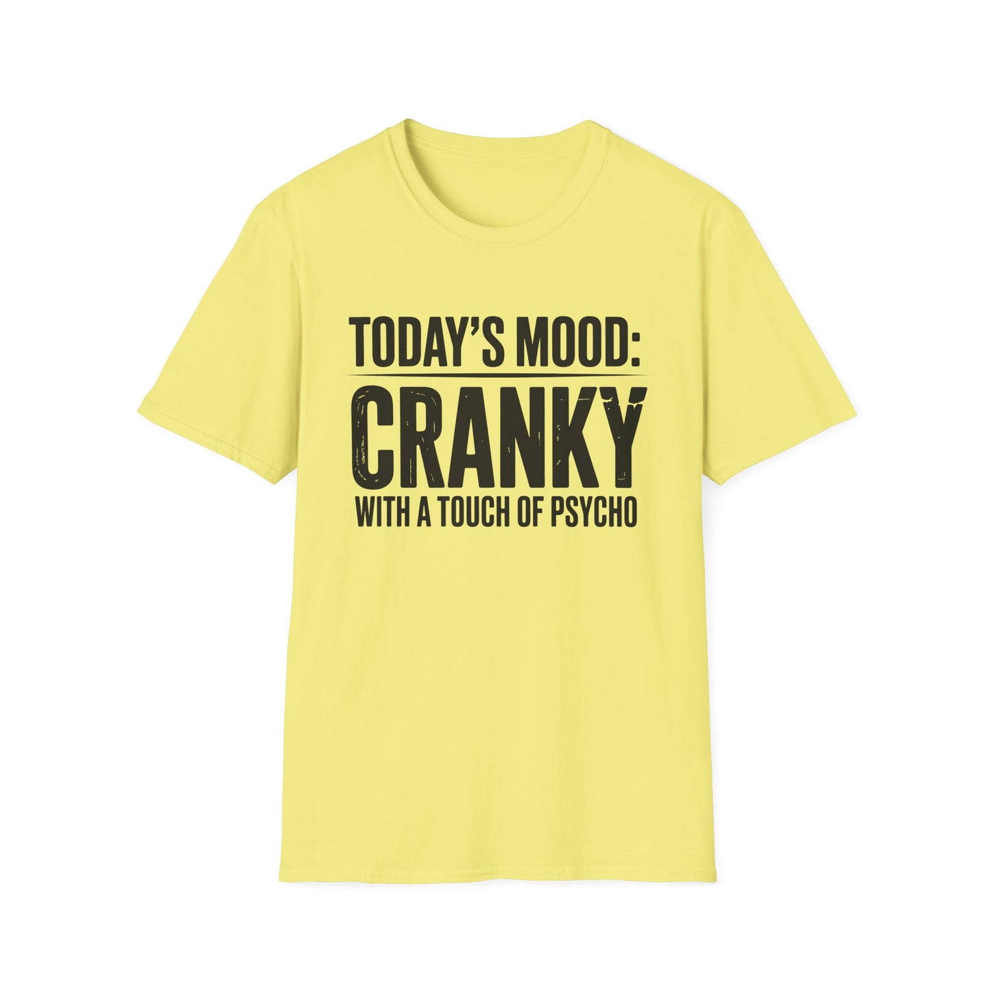Cranky Mood Unisex T-Shirt