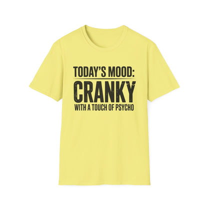 Cranky Mood Unisex T-Shirt