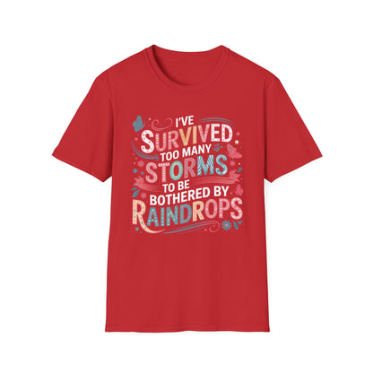T-Shirt - Survived Storms