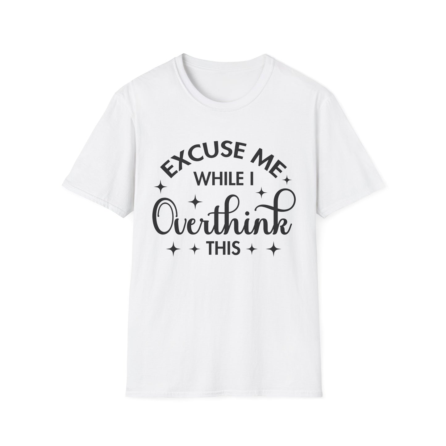 Funny Overthinker T-Shirt