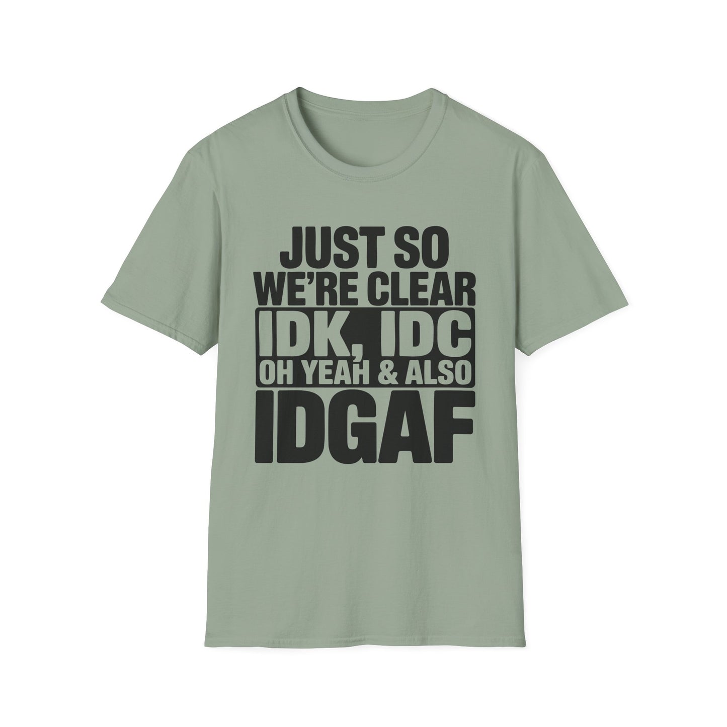 I Don't Care Funny T-Shirt