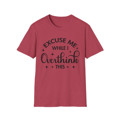 Funny Overthinker T-Shirt