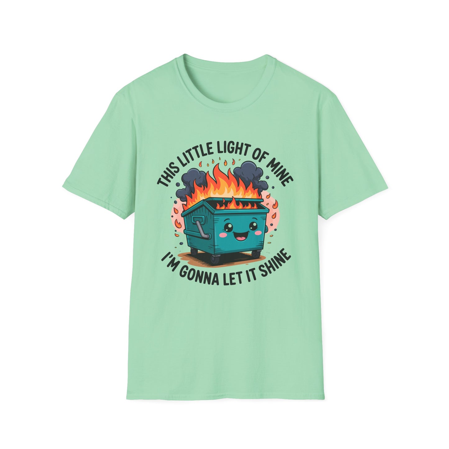 Funny Dumpster Fire Unisex T-Shirt