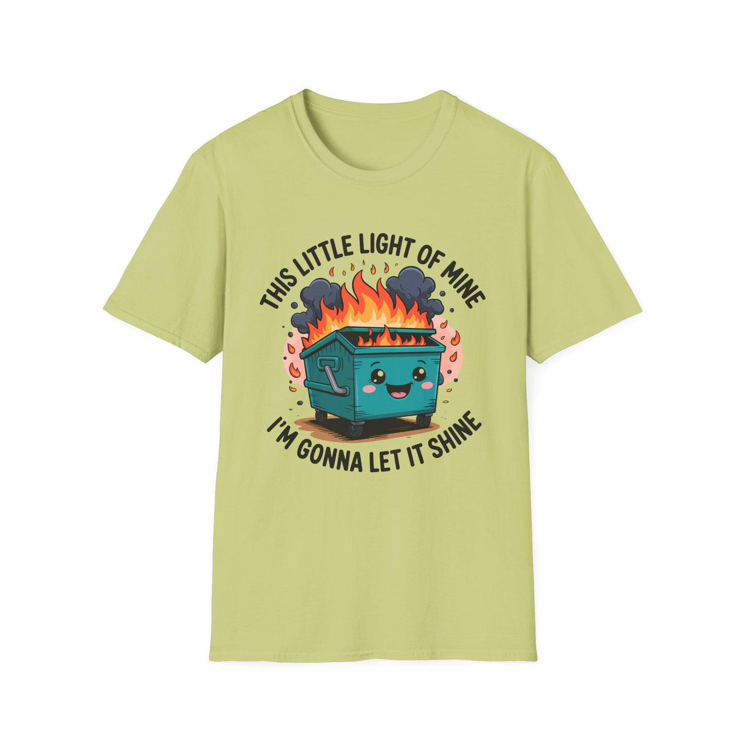 Funny Dumpster Fire Unisex T-Shirt