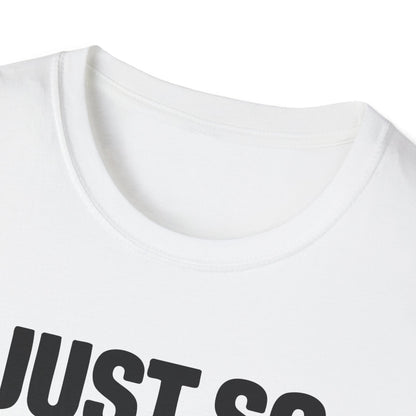 I Don't Care Funny T-Shirt