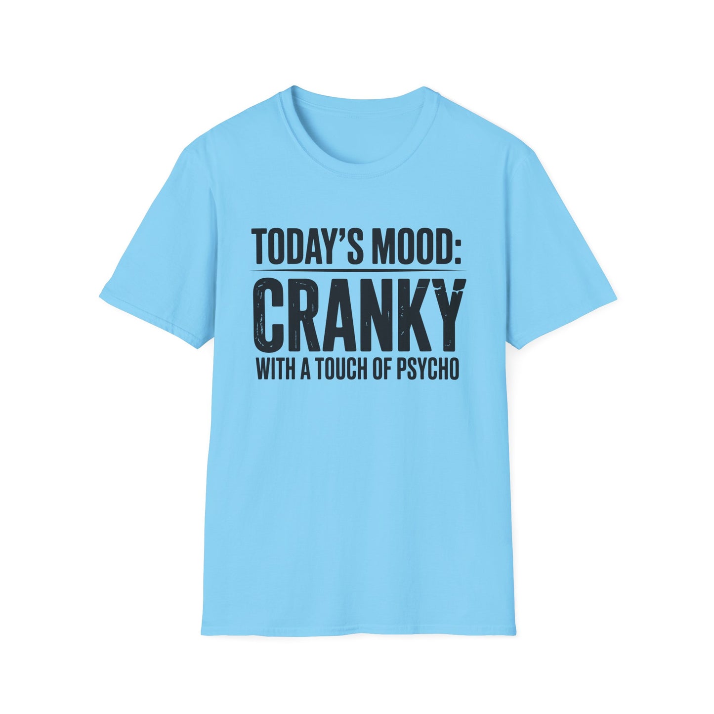 Cranky Mood Unisex T-Shirt