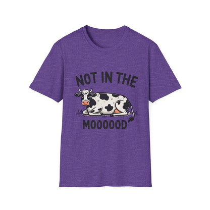 T-Shirt - Not in the Mooooood
