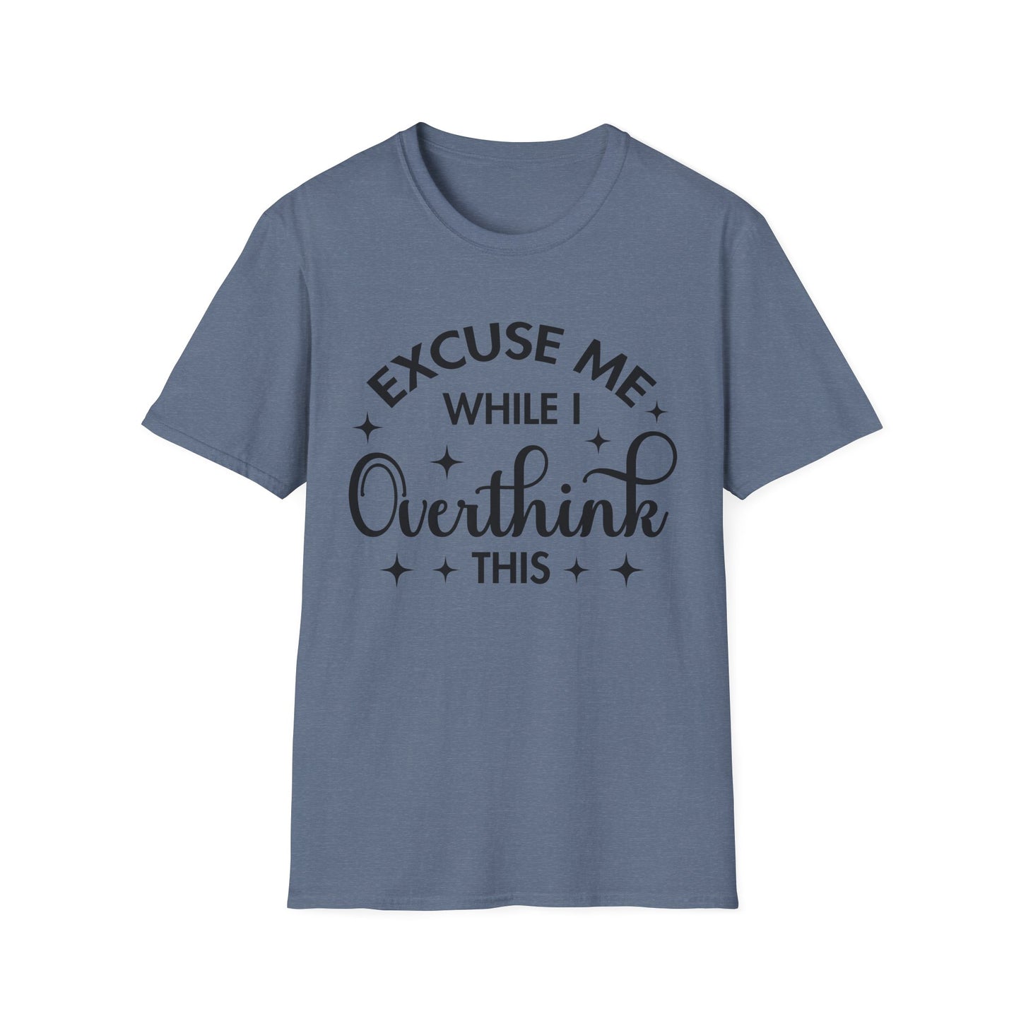 Funny Overthinker T-Shirt