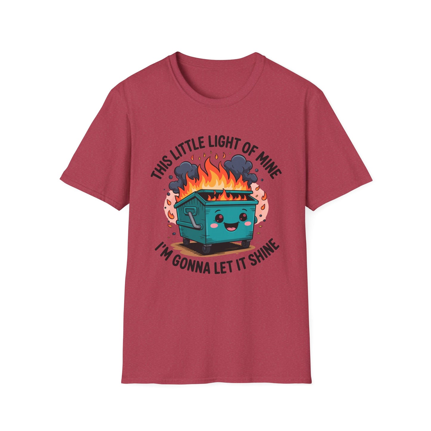 Funny Dumpster Fire Unisex T-Shirt