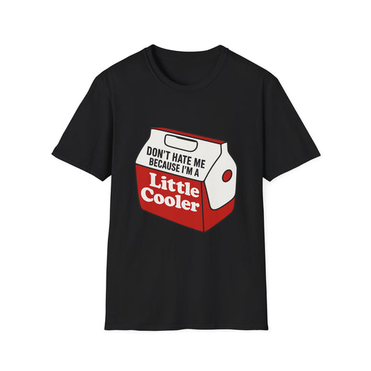 Funny Cooler T-Shirt
