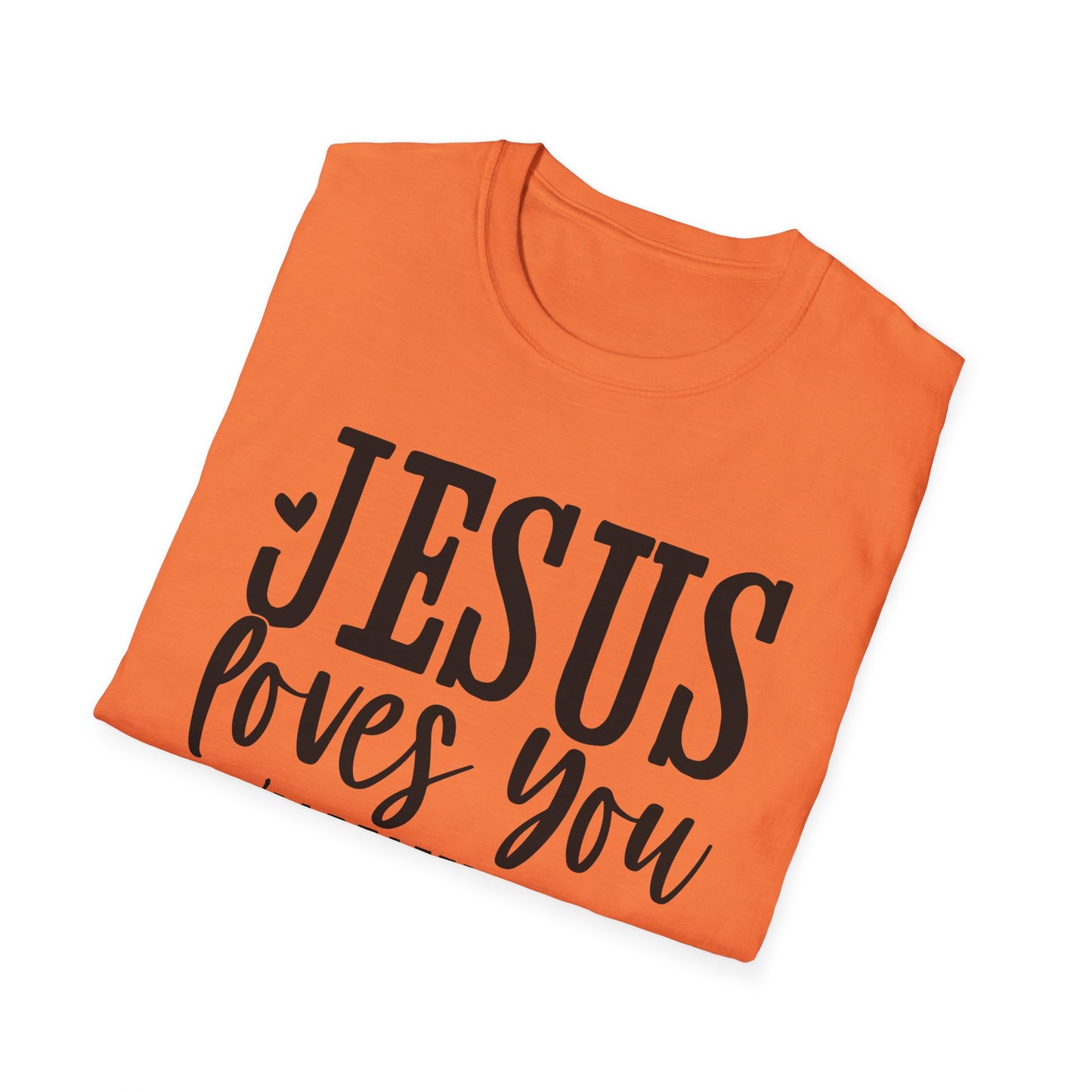 Jesus Loves You T-Shirt