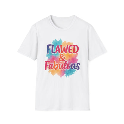 Flawed & Fabulous T-Shirt