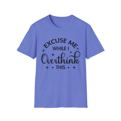 Funny Overthinker T-Shirt