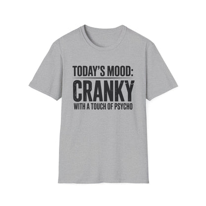 Cranky Mood Unisex T-Shirt