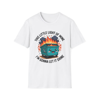 Funny Dumpster Fire Unisex T-Shirt