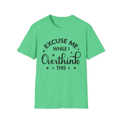 Funny Overthinker T-Shirt